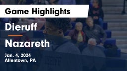 Dieruff  vs Nazareth  Game Highlights - Jan. 4, 2024
