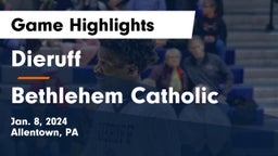Dieruff  vs Bethlehem Catholic  Game Highlights - Jan. 8, 2024