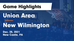 Union Area  vs New Wilmington Game Highlights - Dec. 28, 2021