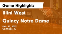 Illini West  vs Quincy Notre Dame Game Highlights - Feb. 22, 2023