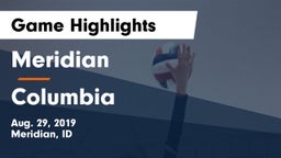 Meridian  vs Columbia  Game Highlights - Aug. 29, 2019