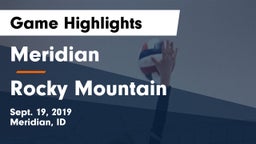 Meridian  vs Rocky Mountain  Game Highlights - Sept. 19, 2019