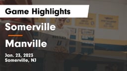 Somerville  vs Manville  Game Highlights - Jan. 23, 2023