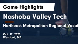 Nashoba Valley Tech  vs Northeast Metropolitan Regional Vocational  Game Highlights - Oct. 17, 2023