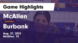 McAllen  vs Burbank  Game Highlights - Aug. 27, 2022