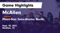 McAllen  vs Pharr-San Juan-Alamo North  Game Highlights - Sept. 30, 2022