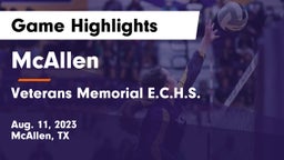 McAllen  vs Veterans Memorial E.C.H.S. Game Highlights - Aug. 11, 2023