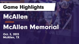McAllen  vs McAllen Memorial  Game Highlights - Oct. 3, 2023
