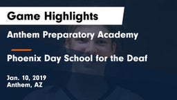 Anthem Preparatory Academy vs Phoenix Day School for the Deaf Game Highlights - Jan. 10, 2019