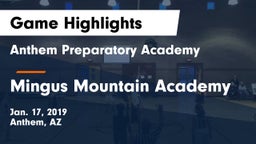 Anthem Preparatory Academy vs Mingus Mountain Academy Game Highlights - Jan. 17, 2019