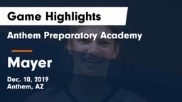 Anthem Preparatory Academy vs Mayer Game Highlights - Dec. 10, 2019