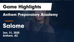 Anthem Preparatory Academy vs Salome Game Highlights - Jan. 21, 2020