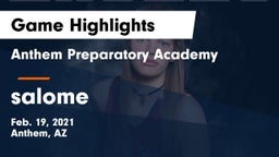 Anthem Preparatory Academy vs salome Game Highlights - Feb. 19, 2021