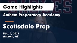 Anthem Preparatory Academy vs Scottsdale Prep  Game Highlights - Dec. 3, 2021