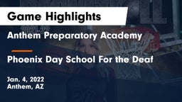 Anthem Preparatory Academy vs Phoenix Day School For the Deaf Game Highlights - Jan. 4, 2022
