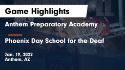 Anthem Preparatory Academy vs Phoenix Day School for the Deaf Game Highlights - Jan. 19, 2022