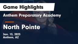 Anthem Preparatory Academy vs North Pointe Game Highlights - Jan. 13, 2023