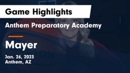 Anthem Preparatory Academy vs Mayer   Game Highlights - Jan. 26, 2023