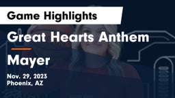 Great Hearts Anthem vs Mayer   Game Highlights - Nov. 29, 2023