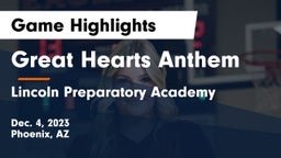 Great Hearts Anthem vs Lincoln Preparatory Academy Game Highlights - Dec. 4, 2023
