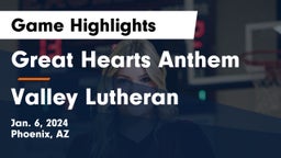 Great Hearts Anthem vs Valley Lutheran Game Highlights - Jan. 6, 2024