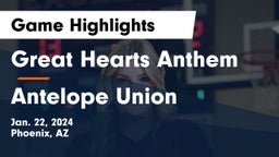 Great Hearts Anthem vs Antelope Union Game Highlights - Jan. 22, 2024