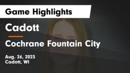 Cadott  vs Cochrane Fountain City Game Highlights - Aug. 26, 2023