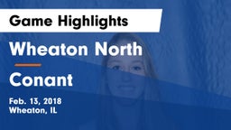 Wheaton North  vs Conant  Game Highlights - Feb. 13, 2018