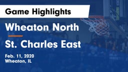 Wheaton North  vs St. Charles East  Game Highlights - Feb. 11, 2020