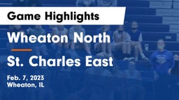 Wheaton North  vs St. Charles East  Game Highlights - Feb. 7, 2023