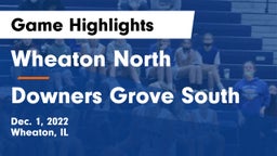 Wheaton North  vs Downers Grove South  Game Highlights - Dec. 1, 2022