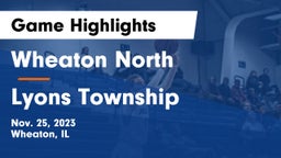 Wheaton North  vs Lyons Township  Game Highlights - Nov. 25, 2023
