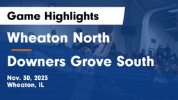 Wheaton North  vs Downers Grove South  Game Highlights - Nov. 30, 2023