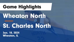Wheaton North  vs St. Charles North  Game Highlights - Jan. 18, 2024