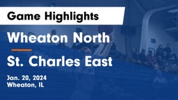 Wheaton North  vs St. Charles East  Game Highlights - Jan. 20, 2024