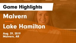 Malvern  vs Lake Hamilton  Game Highlights - Aug. 29, 2019