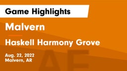 Malvern  vs Haskell Harmony Grove Game Highlights - Aug. 22, 2022