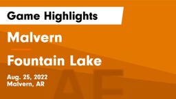 Malvern  vs Fountain Lake  Game Highlights - Aug. 25, 2022