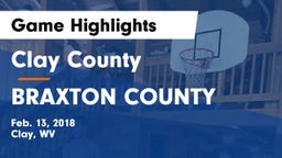 Clay County  vs BRAXTON COUNTY Game Highlights - Feb. 13, 2018
