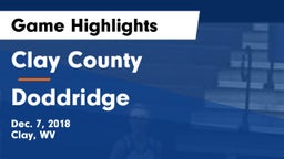 Clay County  vs Doddridge  Game Highlights - Dec. 7, 2018