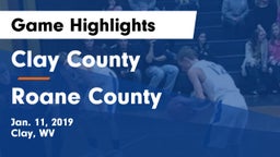 Clay County  vs Roane County  Game Highlights - Jan. 11, 2019
