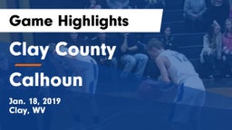 Clay County  vs Calhoun Game Highlights - Jan. 18, 2019