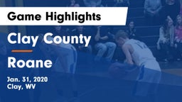 Clay County  vs Roane Game Highlights - Jan. 31, 2020