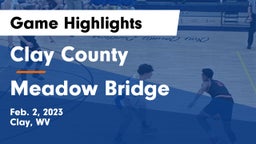 Clay County  vs Meadow Bridge  Game Highlights - Feb. 2, 2023