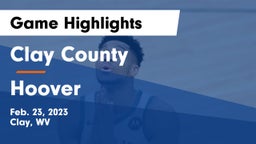 Clay County  vs Hoover  Game Highlights - Feb. 23, 2023