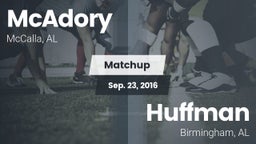 Matchup: McAdory  vs. Huffman  2016