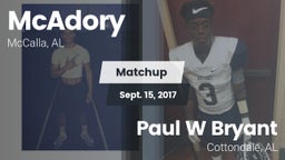 Matchup: McAdory  vs. Paul W Bryant  2017