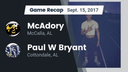 Recap: McAdory  vs. Paul W Bryant  2017