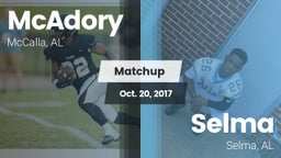 Matchup: McAdory  vs. Selma  2017