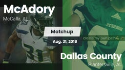 Matchup: McAdory  vs. Dallas County  2018